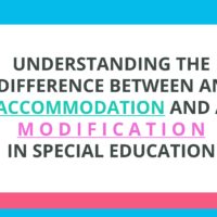 Accommodations vs. Modifications