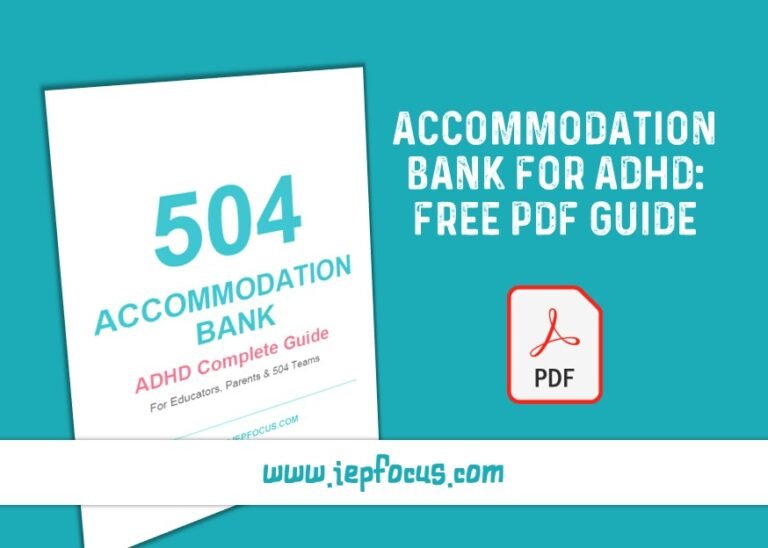 504 Accommodation Bank for ADHD: Free PDF Guide (2026)
